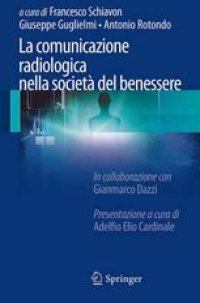 cover of the book La comunicazione radiologica nella società del benessere