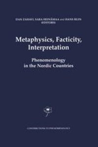 cover of the book Metaphysics, Facticity, Interpretation: Phenomenology in the Nordic Countries