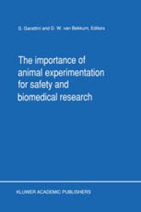 cover of the book The Importance of Animal Experimentation for Safety and Biomedical Research