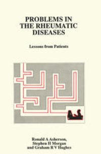 cover of the book Problems in the Rheumatic Diseases: Lessons from Patients