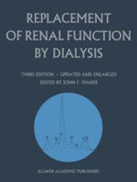 cover of the book Replacement of Renal Function by Dialysis: A textbook of dialysis