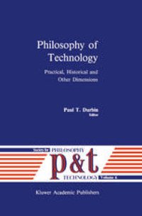 cover of the book Philosophy of Technology: Practical, Historical and Other Dimensions