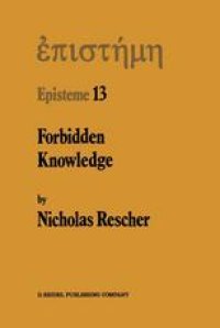 cover of the book Forbidden Knowledge: And Other Essays on the Philosophy of Cognition