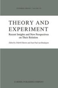 cover of the book Theory and Experiment: Recent Insights and New Perspectives on Their Relation