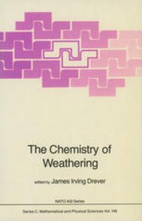 cover of the book The Chemistry of Weathering