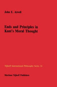 cover of the book Ends and Principles in Kant’s Moral Thought