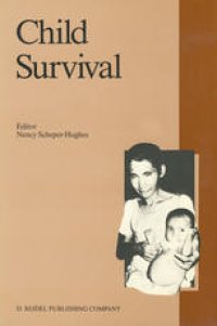 cover of the book Child Survival: Anthropological Perspectives on the Treatment and Maltreatment of Children