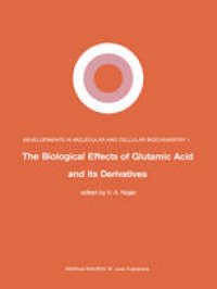 cover of the book The Biological Effects of Glutamic Acid and Its Derivatives