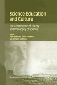 cover of the book Science Education and Culture: The Contribution of History and Philosophy of Science