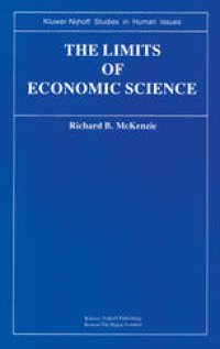 cover of the book The Limits of Economic Science: Essays on Methodology