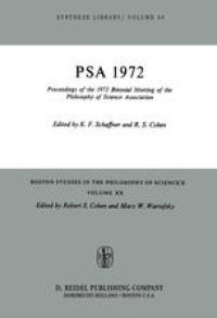 cover of the book PSA 1972: Proceedings of the 1972 Biennial Meeting of the Philosophy of Science Association