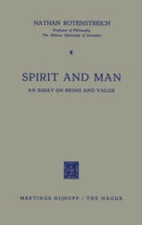 cover of the book Spirit and Man: An Essay on Being and Value