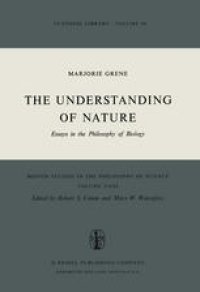 cover of the book The Understanding of Nature: Essays in the Philosophy of Biology