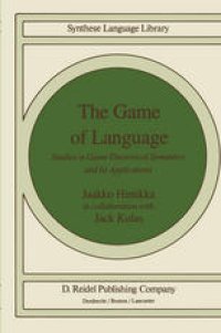 cover of the book The Game of Language: Studies in Game-Theoretical Semantics and Its Applications