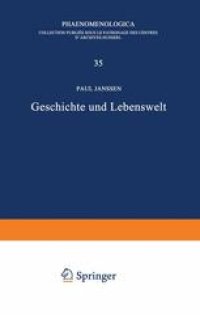 cover of the book Geschichte und Lebenswelt: Ein Beitrag zur Diskussion von Husserls Spätwerk