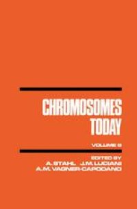 cover of the book Chromosomes Today: Proceedings of the Ninth International Chromosome Conference held in Marseille, France, 18–21 June 1986