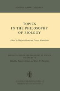 cover of the book Topics in the Philosophy of Biology