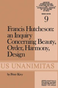 cover of the book Francis Hutcheson: An Inquiry Concerning Beauty, Order, Harmony, Design