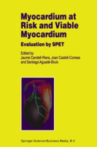 cover of the book Myocardium at Risk and Viable Myocardium: Evaluation by SPET