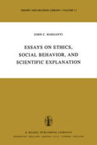 cover of the book Essays on Ethics, Social Behavior, and Scientific Explanation