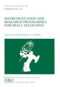 cover of the book Instrumentation and Research Programmes for Small Telescopes: Proceedings of the 118th Symposium of the International Astronomical Union, Held in Christchurch, New Zealand, 2–6 December 1985