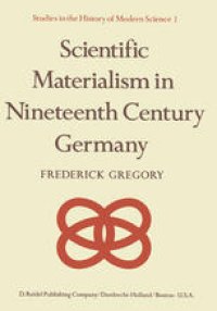 cover of the book Scientific Materialism in Nineteenth Century Germany