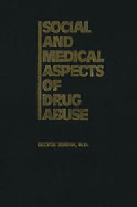 cover of the book Social and Medical Aspects of Drug Abuse