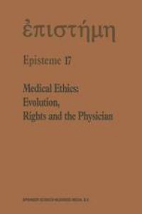 cover of the book Medical Ethics: Evolution, Rights and the Physician