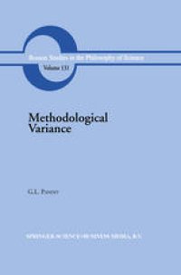 cover of the book Methodological Variance: Essays in Epistemological Ontology and the Methodology of Science