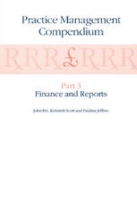 cover of the book Practice Management Compendium: Part 3: Finance and Reports