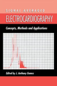 cover of the book Signal Averaged Electrocardiography: Concepts, Methods and Applications