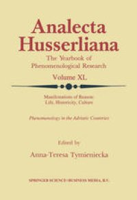 cover of the book Manifestations of Reason: Life, Historicity, Culture Reason, Life, Culture Part II: Phenomenology in the Adriatic Countries