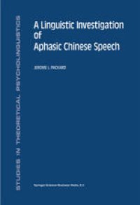 cover of the book A Linguistic Investigation of Aphasic Chinese Speech