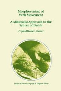 cover of the book Morphosyntax of Verb Movement: A Minimalist Approach to the Syntax of Dutch