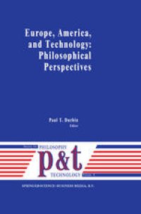 cover of the book Europe, America, and Technology: Philosophical Perspectives