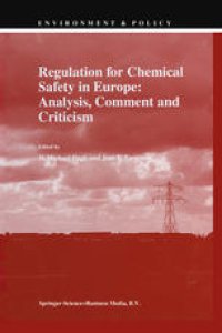 cover of the book Regulation for Chemical Safety in Europe: Analysis, Comment and Criticism