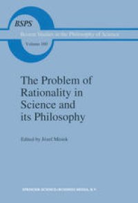 cover of the book The Problem of Rationality in Science and its Philosophy: On Popper vs. Polanyi The Polish Conferences 1988–89