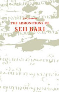 cover of the book The Admonitions of Seh Bari: A 16th century Javanese Muslim text attributed to the Saint of Bonaṅ