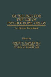 cover of the book Guidelines for the Use of Psychotropic Drugs: A Clinical Handbook