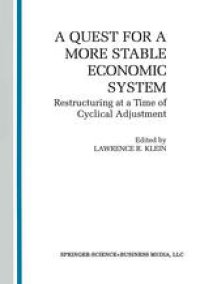 cover of the book A Quest for a More Stable World Economic System: Restructuring at a Time of Cyclical Adjustment