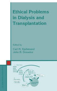 cover of the book Ethical problems in dialysis and transplantation