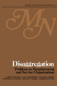 cover of the book Disaggregation: Problems in manufacturing and service organizations