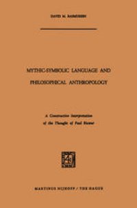 cover of the book Mythic-Symbolic Language and Philosophical Anthropology: A Constructive Interpretation of the Thought of Paul Ricœur