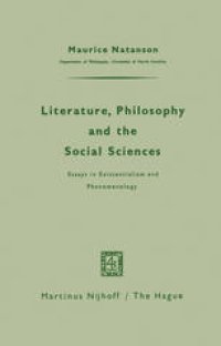 cover of the book Literature, Philosophy, and the Social Sciences: Essays in Existentialism and Phenomenology