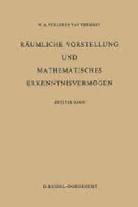 cover of the book Räumliche Vorstellung und Mathematisches Erkenntnisvermögen: Zweiter Band