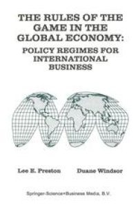 cover of the book The Rules of the Game in the Global Economy: Policy Regimes for International Business