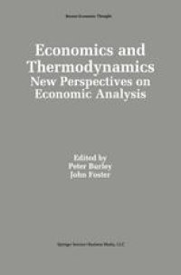 cover of the book Economics and Thermodynamics: New Perspectives on Economic Analysis