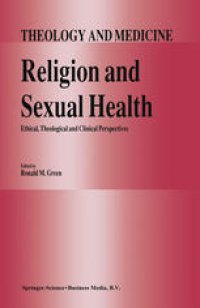 cover of the book Religion and Sexual Health: Ethical, Theological, and Clinical Perspectives