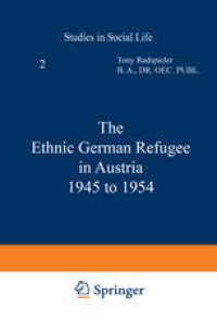 cover of the book The Ethnic German Refugee in Austria 1945 to 1954