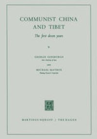 cover of the book Communist China and Tibet: The First Dozen Years